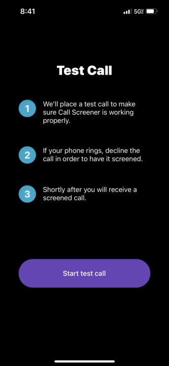 Hiya “Test Call” screen with three numbered steps: a test call will be placed, decline it when the phone rings, then a screened call will follow
